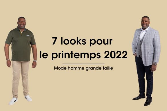 7 looks pour le printemps 2022