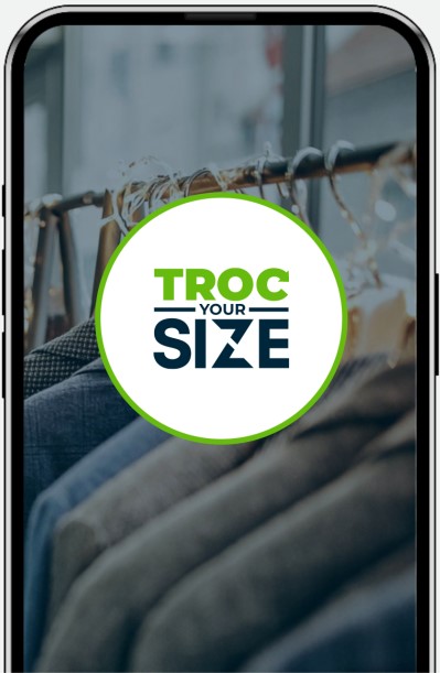 TROC YOUR SIZE